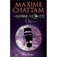 Autre-Monde Oz livre,lecture,autre monde, chattam