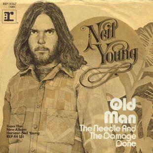 Neil Young
Old Man

You there ?