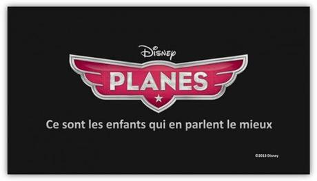 Planes, ce sont les enfants qui en parlent le mieux‏