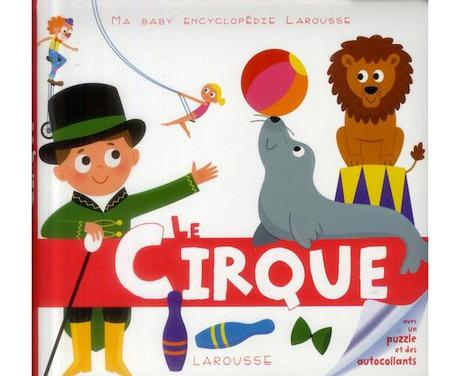 Sur la route des vacances Le cirque - illustrations Jean-Sébastien Deheeger