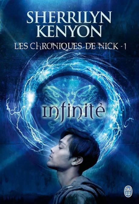 Les chroniques de Nick - Infinité