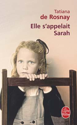 La mémoire des murs, Tatiana de Rosnay Elle s'appelait Sarah