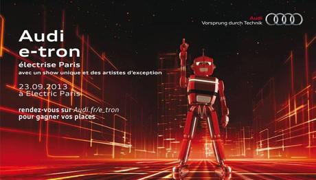AUDI #e_tron électrise Paris – Cadeaux Inside – AUDI #e_tron électrise Paris – Cadeaux Inside –