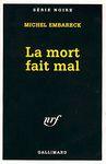 La mort fait mal la mort fait mal