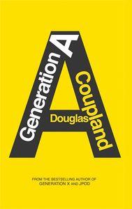 Génération A - Douglas COUPLAND coupland-generation-a