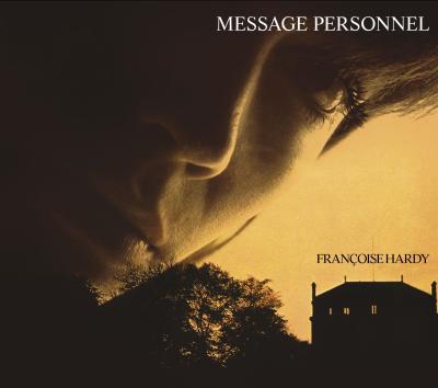 Message personnel - édition deluxe - Françoise Hardy
