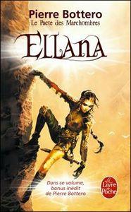 Le Pacte des Marchombres, tome 1 : Ellana ellana