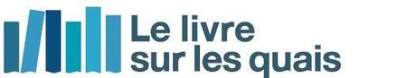 Le Livre sur les quais - 6 au 8 septembre 2013 Le Livre sur les quais - 6 au 8 septembre 2013