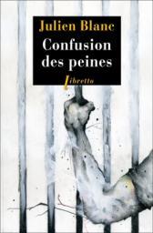 Confusion des peines tome 1