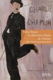 Où Masse Critique fait sa rentrée : recevez un livre en l’échange d’une critique La dernière danse de Charlot