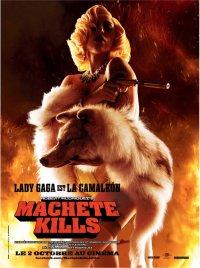 Machete Kills : Affiche Lady Gaga Machete-Kills-Affiche-France-Lady-Gaga