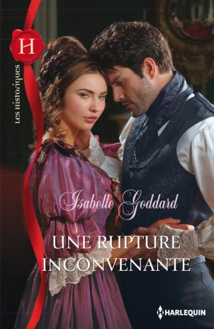 Une rupture inconvenante Les Historiques des ED.Harlequin Pour Octobre/Novembre 2013