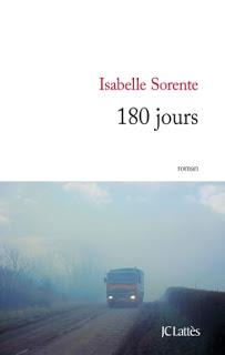 180 jours, Isabelle Sorente
