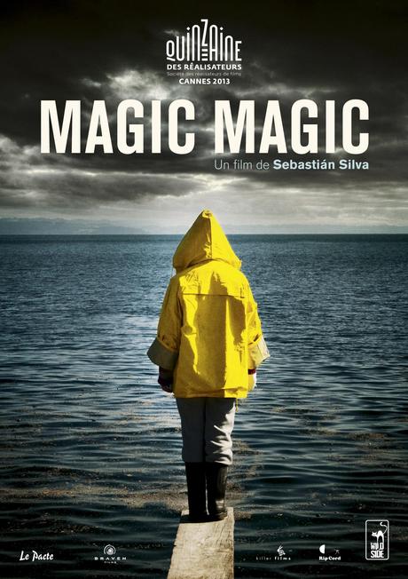[Film] Magic Magic (2013)