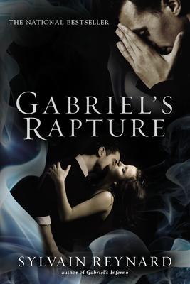 Gabriel's Inferno, tome 2: Gabriel's Rapture de Sylvain Reynard Gabriel's Inferno, tome 2: Gabriel's Rapture de Sylvain Reynard