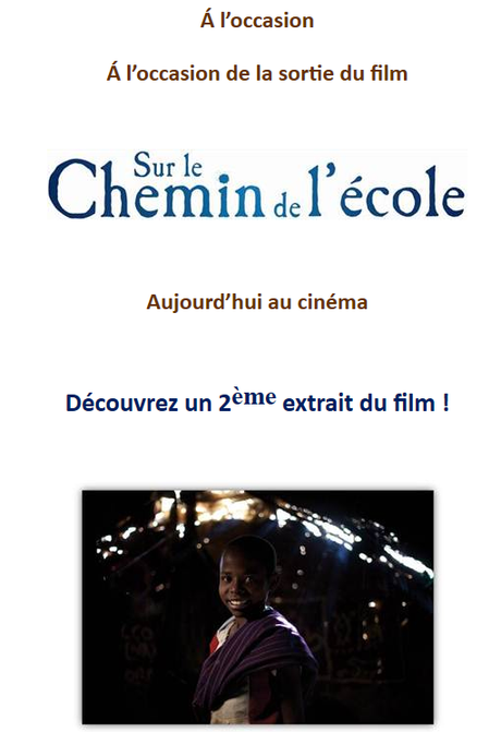 Sur le Chemin de l’école : Découvrez un 2ème extrait du film ! Sur le Chemin de l’école : Découvrez un 2ème extrait du film !