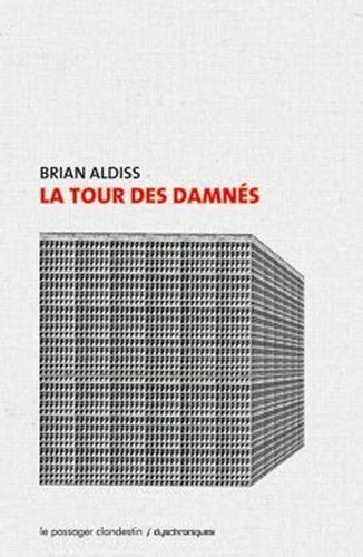 La tour des Damnés - Brian Aldiss