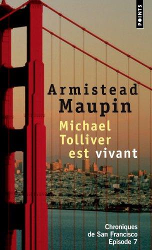 « Michael Tolliver est vivant » de Armistead Maupin, à relire absolument ! armistead maupin,jean-luc romero,san francisco,sida,homosexualité