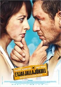 eyjafjallajokull affiche Eyjafjallajokull (le volcan) au cinéma : un road movie rocambolesque dun couple qui se hait