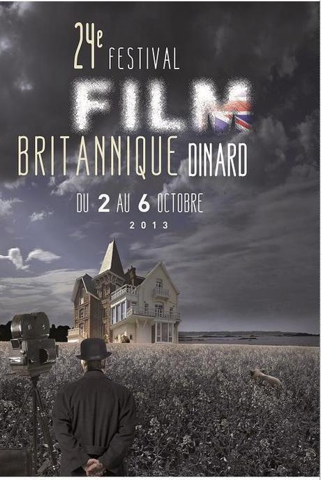Cinéma :  24ème Festival Du Film Britannique De Dinard 2013