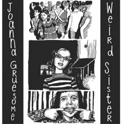 Joanna Gruesome – Weird Sister – Sur les traces de Sonic Youth et de la noisy britannique