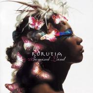 ♫ Rurutia albumpromisedland