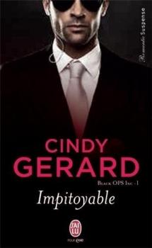 Black Ops, tome 1 : Impitoyable de  Cindy Gerard