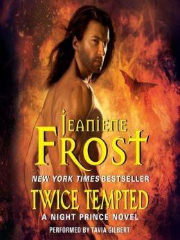 Jeaniene FROST - Twice Tempted (A l'article de la Mort): 6+
