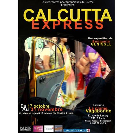 Calcutta express de Benjamin Genissel dans le cadre du Off des Rencontres photos du 10ème Calcutta Express