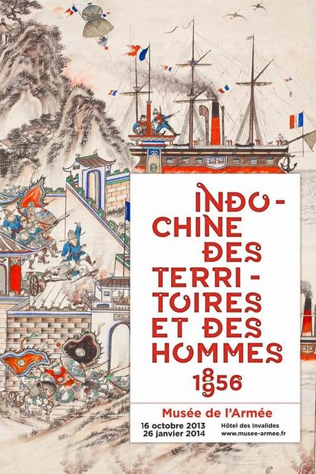 Indochine. Des territoires et des hommes, 1856 – 1956