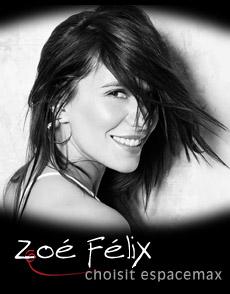 Zoé Félix, égérie d'Espacemax.com Espace max