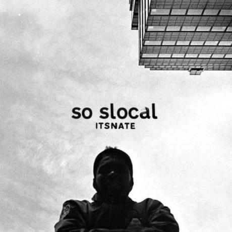 itsnate-so-slocal-mixtape