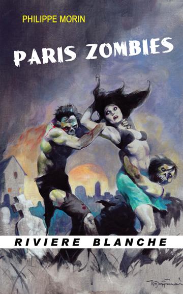 Paris Zombies de Philippe Morin