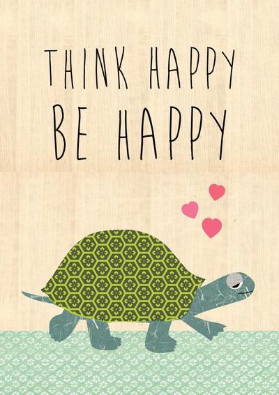 Auto-encouragements pour plus tard ! think happy