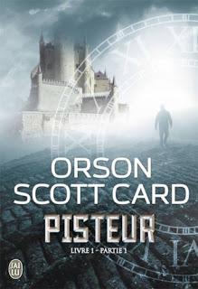 Pisteur, Livre 1 Partie 1 - Orson Scott Card