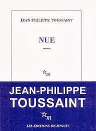 ☆ 4 Nue / Jean-¨Philippe Toussaint