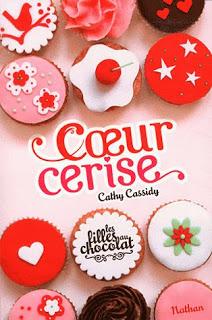 Cathy Cassidy, Cœur Cerise (Les Filles au Chocolat #1)