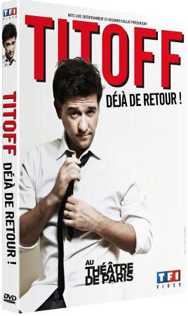 Test : Titoff Déjà de retour en DVD titoff-deja-de-retour-dvd