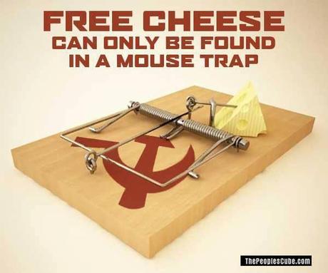 On ne trouve de fromage gratuit que sur un piège à souris