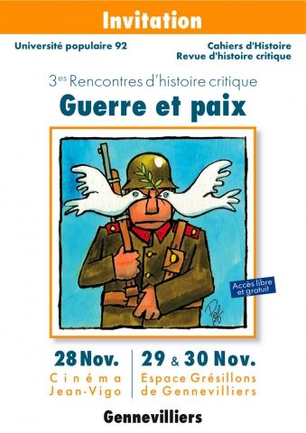 3e Rencontres d'Histoire critique : Guerre et paix (28-30 novembre 2013, Gennevilliers)