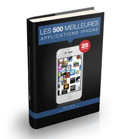 Ebook : les 500 meilleures applications iPhone 500 meilleures applications iphone