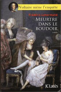 Frédéric Lenormand, Meurtre dans le boudoir (Voltaire mène l'enquête #2)