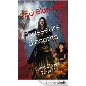 Les conseils d’un auteur auto-édité de Fantasy – Par Paul Blanchot Les conseils d'un auteur auto-édité de Fantasy - Par Paul Blanchot dans Auto-édition : conseils et analyses chasseurs-desprits
