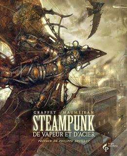 Steampunk - Didier Graffet & Xavier Mauméjean