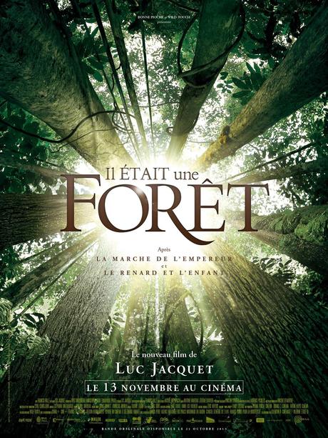Il était une forêt, un vert vert de Luc Jacquet