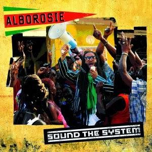 Alborosie - Sound The System (VP)