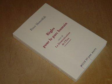 Livre : Peter Sloterdijk - Règles pour le parc humain 51n99BDMgYL._SX385_.jpg