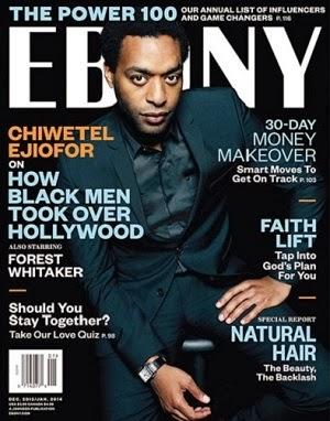Forest Whitaker et Chiwetel Ejifor en couverture d'Ebony magazine : The Power 100 édition (déc 2013)