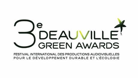Appel à candidature Deauville Green Awards 2014 3e édition des Deauville Green Awards