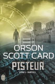 Pisteur, Livre 1 Partie 2 - Orson Scott Card